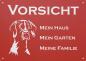 Preview: Aluminium Warnschild Deutsch Dahthaar VORSICHT Mein Haus mein Garten meine Familie